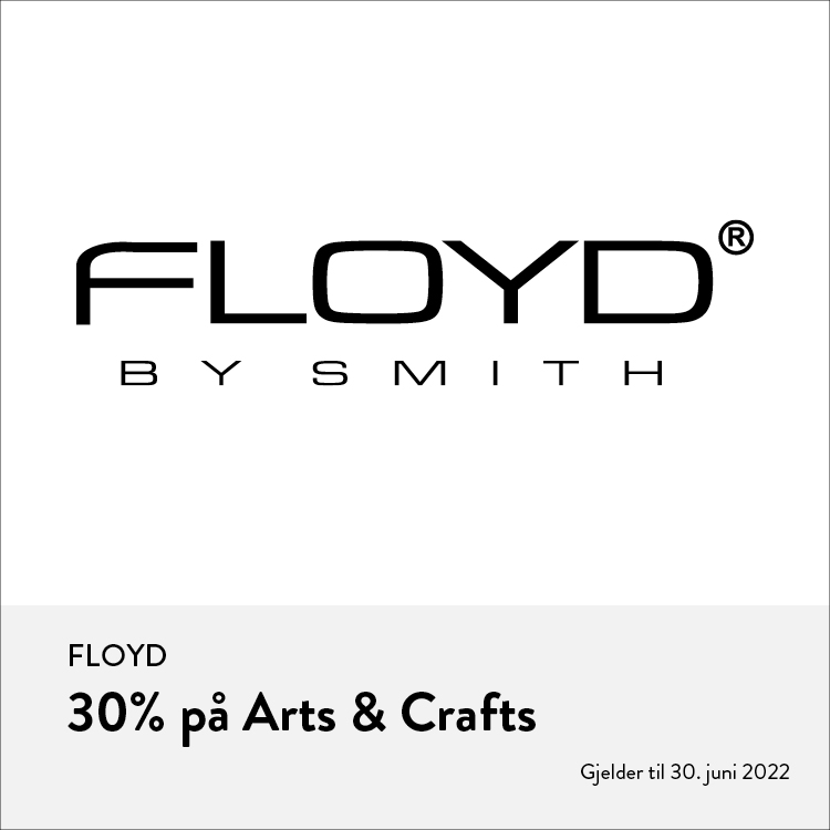 Floyd: 30% på Arts & Crafts