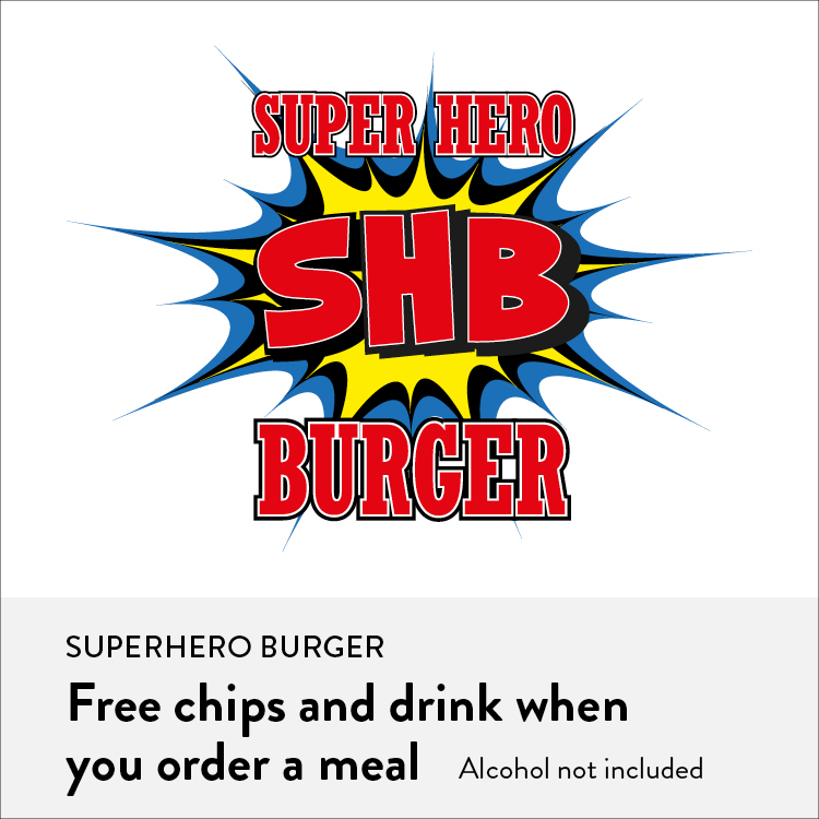 Super Hero Burger: Free chips and drink when you order a meal